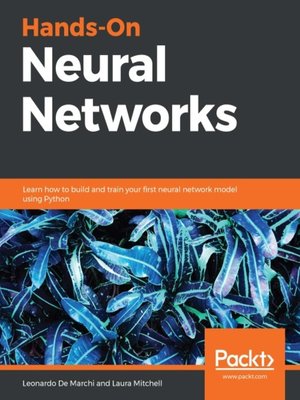 cover image of Hands-On Neural Networks
